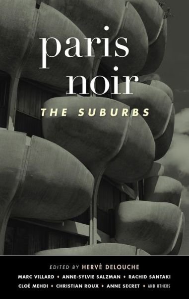 Cover for Paris Noir: The Suburbs (Paperback Book) (2022)