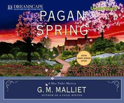 Cover for G.m. Malliet · Pagan Spring (Max Tudor) (Audiobook (CD)) [Unabridged edition] (2013)