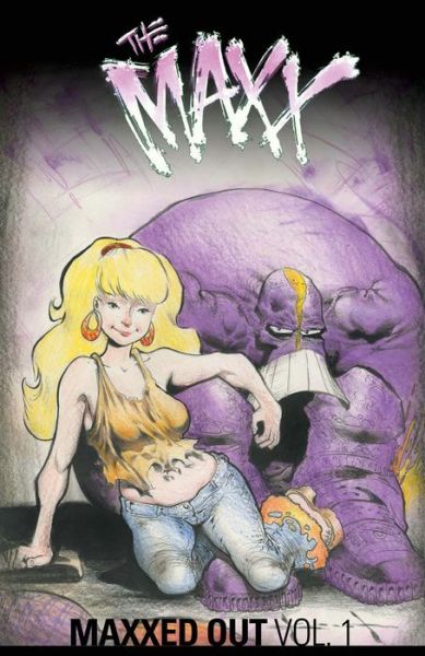 Cover for Sam Kieth · The Maxx: Maxxed Out, Vol. 1 - The Maxx (Paperback Book) (2016)