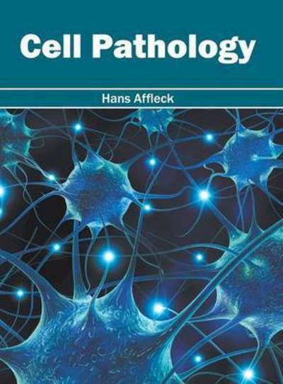 Cover for Hans Affleck · Cell Pathology (Hardcover Book) (2016)