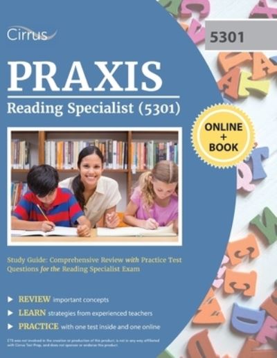 Praxis Reading Specialist (5301) Study Guide - Cirrus - Książki - Cirrus Test Prep - 9781635308556 - 6 listopada 2020