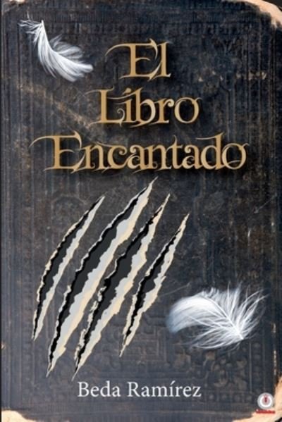 Cover for Beda RamÃ­rez · El libro encantado (Paperback Book) (2020)