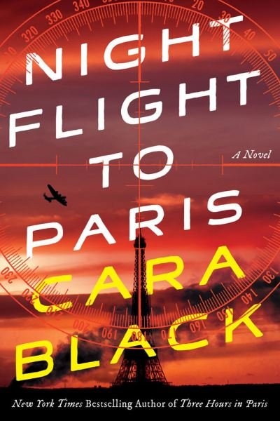 Cover for Cara Black · Night Flight to Paris (Hardcover bog) (2023)