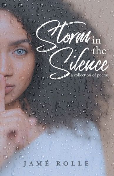 Cover for Jame Rolle · Storm in the Silence (Paperback Book) (2019)