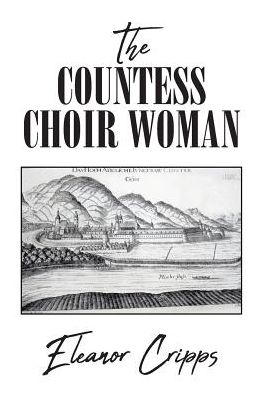 Cover for Eleanor Cripps · The Countess Choir Woman (Paperback Book) (2019)