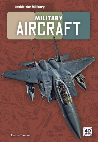 Cover for Emma Bassier · Military Aircraft - Inside the Military (Paperback Book) (2019)