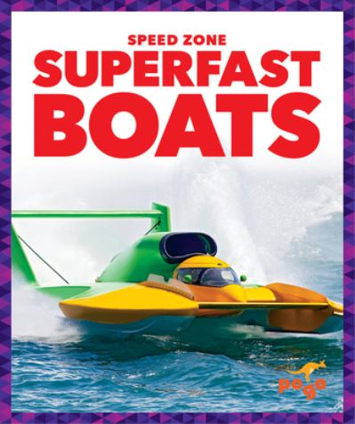 Cover for Alicia Klepeis · Superfast Boats (Hardcover Book) (2021)