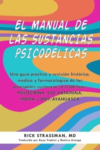 Cover for Rick Strassman · Manual Psicodélico (Book) (2023)