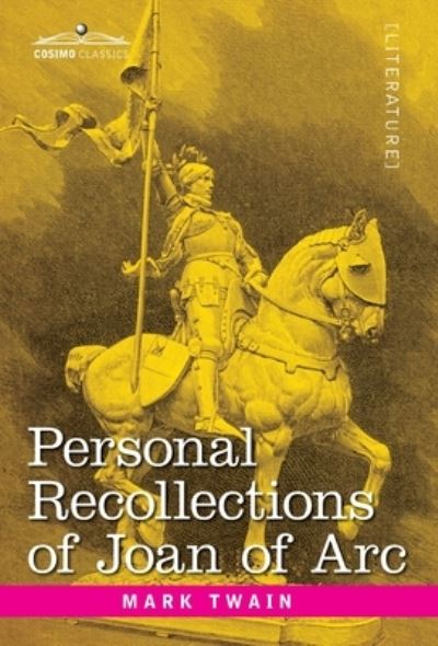 Cover for Mark Twain · Personal Recollections of Joan of Arc (Hardcover Book) (1901)