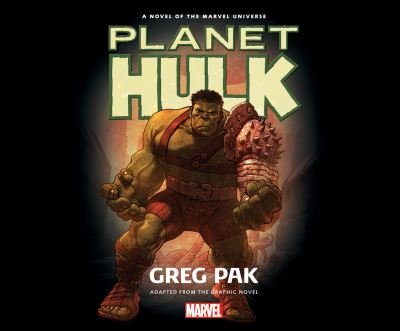 Planet Hulk - Greg Pak - Musik - Dreamscape Media - 9781662038556 - 27. oktober 2020