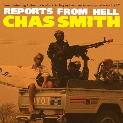 Cover for Chas Smith · Reports from Hell Lib/E (CD) (2020)