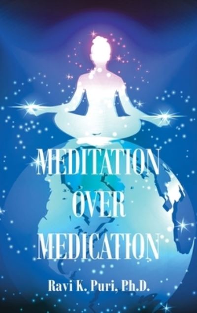 Cover for Ravi K. Puri · Meditation over Medication (Book) (2021)