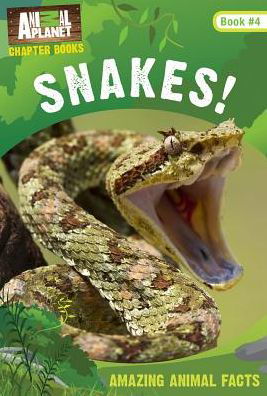 Cover for Animal Planet · Snakes! (Paperback Book) (2017)