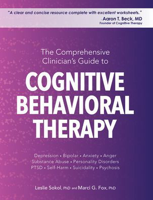 Cover for Leslie Sokol · The Comprehensive Clinician's Guide to Cognitive Behavioral Therapy (Paperback Book) (2019)