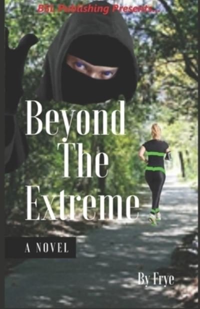 Cover for Bsl Publishing · Beyond The Extreme (Paperback Book) (2019)