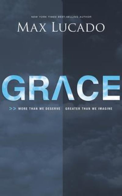 Grace - Max Lucado - Music - Brilliance Corporation - 9781713505556 - February 18, 2020