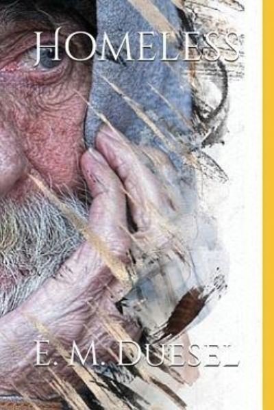 Cover for E M Duesel · Homeless (Paperback Book) (2018)