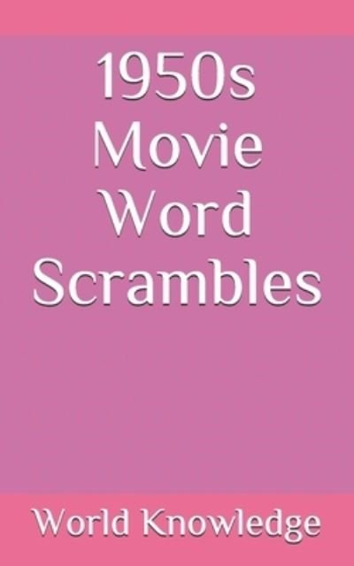 Cover for Knowledge World Knowledge · 1950s Movie Word Scrambles (Paperback Book) (2018)