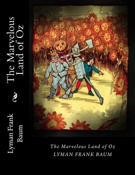 Cover for Lyman Frank Baum · The Marvelous Land of Oz (Pocketbok) (2018)