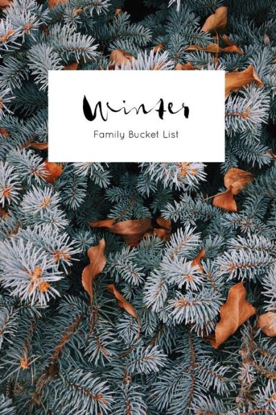 Cover for Sunny Days · Winter Family Bucket List (Taschenbuch) (2018)