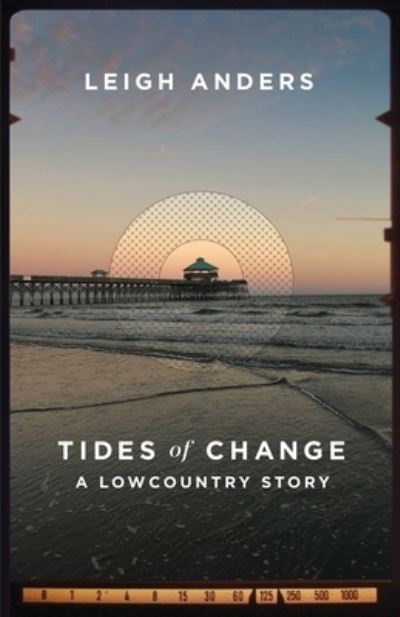 Cover for Leigh Anders · Tides of Change (Paperback Book) (2020)