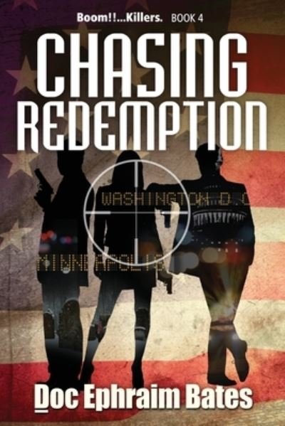 Cover for Doc Ephraim Bates · Chasing Redemption (Taschenbuch) (2020)