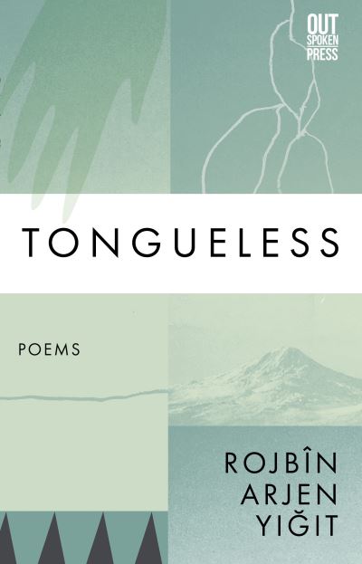 Rojbin Arjen Yigit · Tongueless (Paperback Book) (2024)