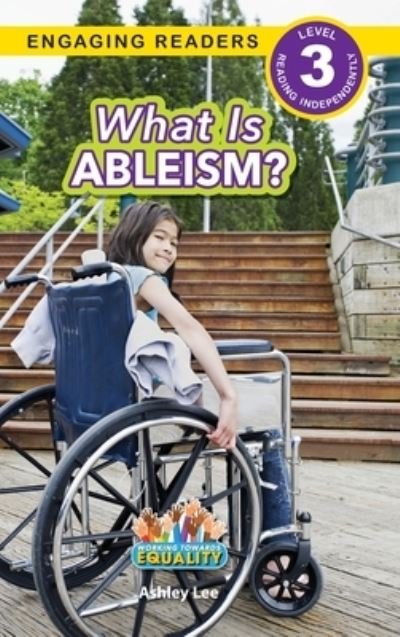 Cover for Ashley Lee · What Is Ableism? (Book) (2023)