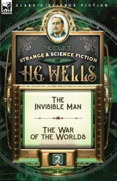 Cover for H G Wells · The Collected Strange &amp; Science Fiction of H. G. Wells (Paperback Book) (2020)