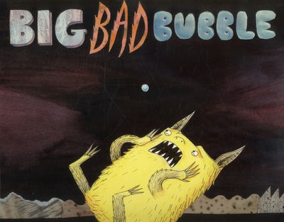 Cover for Adam Rubin · Big Bad Bubble (Paperback Book) (2014)