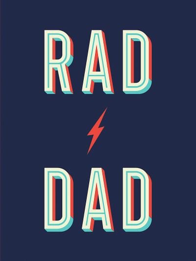 Cover for Summersdale Publishers · Rad Dad: Cool Quotes and Quips for a Fantastic Father (Gebundenes Buch) (2021)