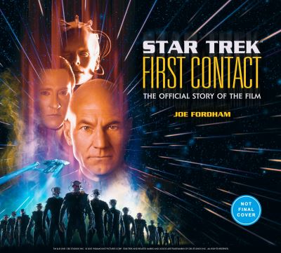 Cover for Joe Fordham · Star Trek: First Contact: The Making of the Classic Film (Hardcover Book) (2022)