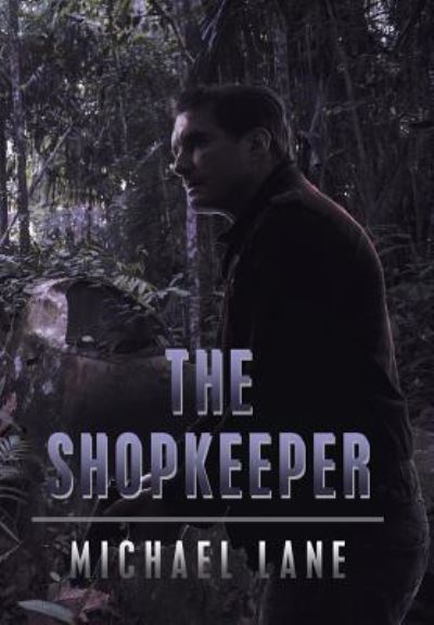 Cover for Michael Lane · The Shopkeeper (Gebundenes Buch) (2019)