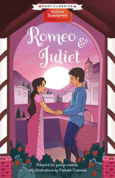 Cover for Georgina Brown · Shakespeare: Romeo and Juliet (Easy Classics) - The William Shakespeare Children's Collection (Series 1) (Paperback Book) (2024)