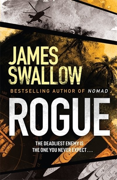 Cover for James Swallow · Rogue: The blockbuster espionage thriller - The Marc Dane series (Hardcover Book) (2020)
