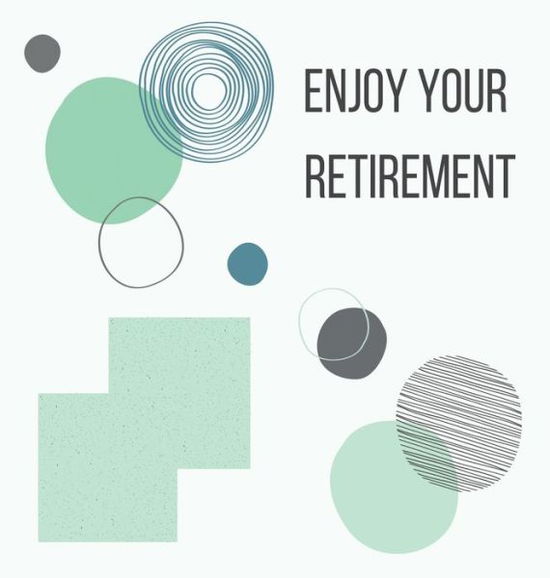 Happy Retirement Guest Book with lined pages (hardback) - Lulu And Bell - Books - Lulu and Bell - 9781839900556 - May 16, 2020