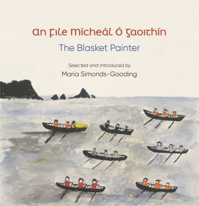 Cover for An File (The Poet), Micheal O Gaoithin, The Blasket Painter (Hardcover Book) (2022)