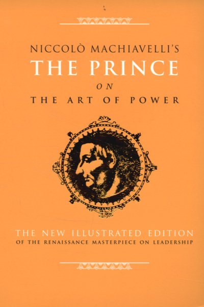 Cover for Niccolo Machiavelli · Prince on the Art of Power (Innbunden bok) [Ed edition] (2007)