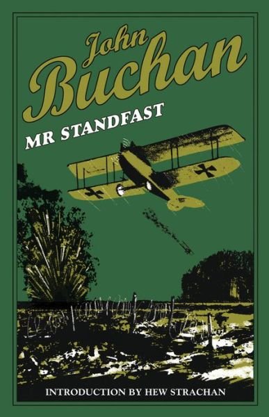 Cover for John Buchan · Mr. Standfast: Authorised Edition - The Richard Hannay Adventures (Taschenbuch) [Authorised edition] (2018)