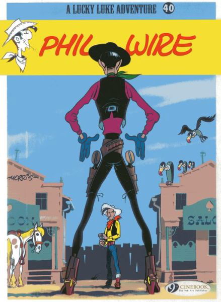 Cover for Morris · Lucky Luke 40 - Phil Wire (Taschenbuch) (2013)