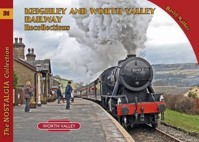 Cover for David Mather · Keighley and Worth Valley Railway Recollections - Railways &amp; Recollections (Pocketbok) (2007)