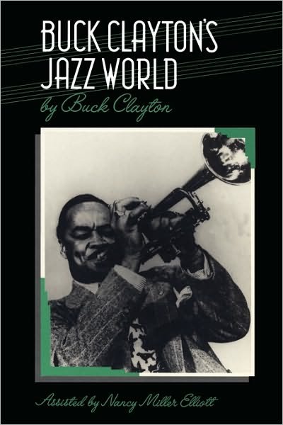 Cover for Buck Clayton · Buck Clayton's Jazz World (Taschenbuch) [New edition] (1995)