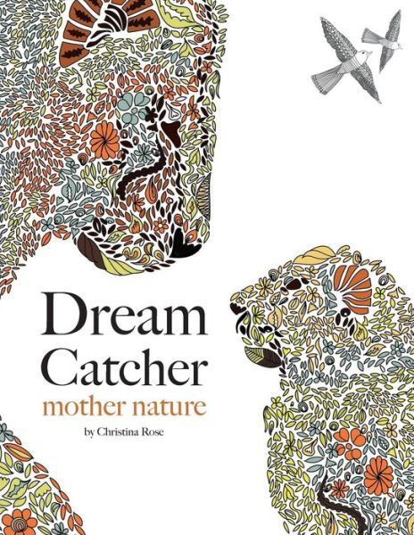 Cover for Christina Rose · Dream Catcher: Mother Nature (Paperback Book) (2015)