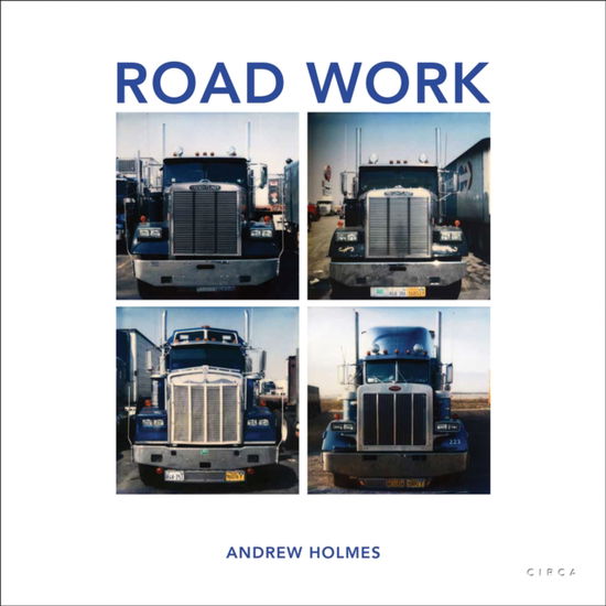 Cover for Andrew Holmes · Road Work (Hardcover bog) (2025)