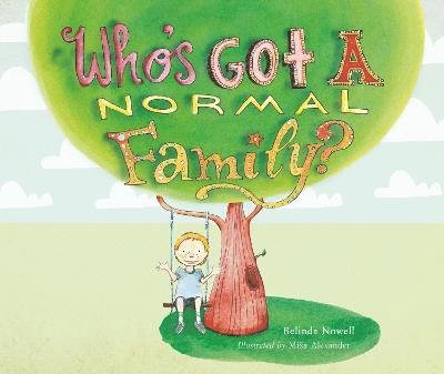 Cover for Belinda Nowell · Who's Got a Normal Family? (Taschenbuch) (2021)