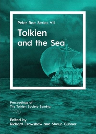 Cover for Richard Crawshaw · Tolkien and the Sea (Paperback Book) (2021)