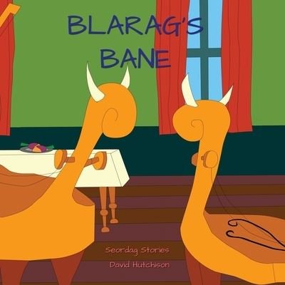 Cover for David Hutchison · Blarag's Bane (Paperback Book) (2022)