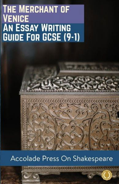 Accolade Press · The Merchant of Venice: Essay Writing Guide for GCSE (Paperback Book) (2020)