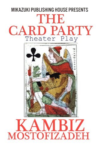 The Card Party; Theater Play: the Fight for Position - J.r. Planche - Livres - Mikazuki Publishing House - 9781937981556 - 26 juillet 2012