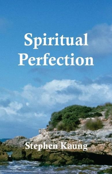 Cover for Stephen Kaung · Spiritual Perfection (Paperback Book) (2016)